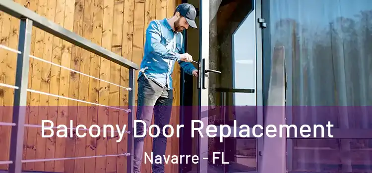  Balcony Door Replacement Navarre - FL