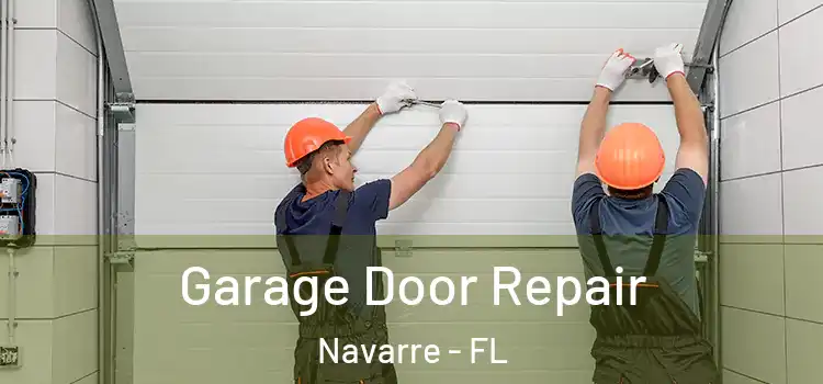 Garage Door Repair Navarre - FL