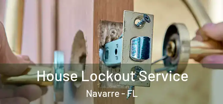  House Lockout Service Navarre - FL