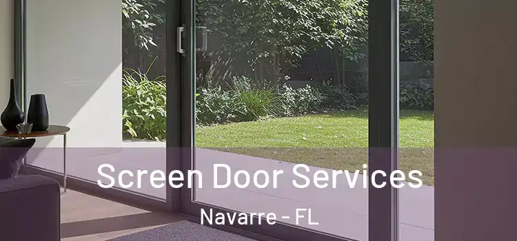Screen Door Services Navarre - FL
